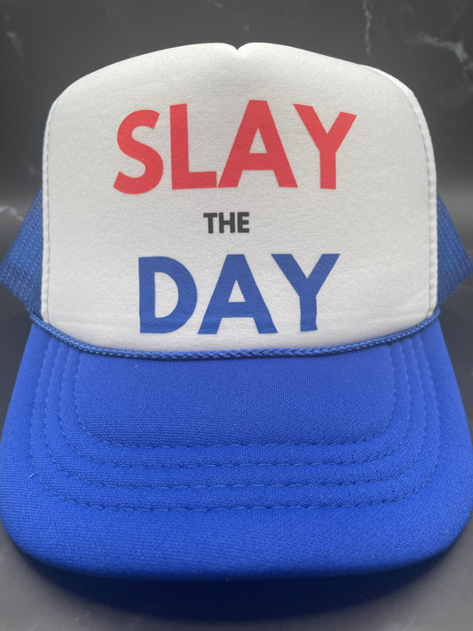 Slay the Day